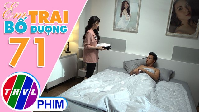 Em trai bố dượng - Tập 71[3]: Thiên Ý không cần Khôi phải chịu trách nhiệm với mình