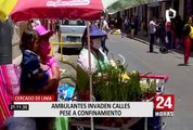Ambulantes invaden Paruro y avenidas de Lima Norte y Sur
