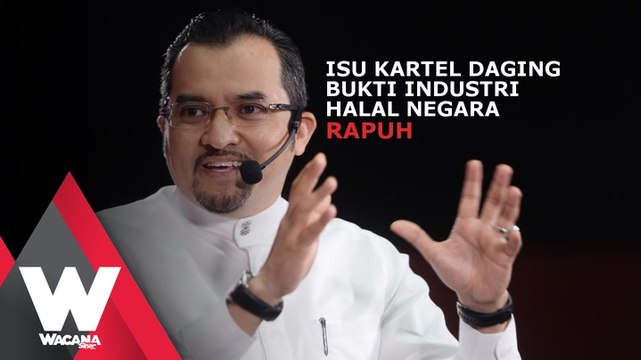 Isu kartel daging bukti industri halal negara rapuh