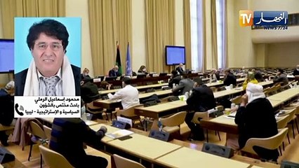 حكومة ليبيا الجديدة..إنطلاق المفاوضات لإختيار قادة المرحلة الإنتقالية في جنيف