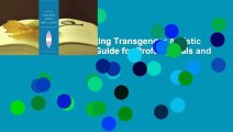 Full version  Supporting Transgender Autistic Youth and Adults: A Guide for Professionals and