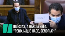 Iglesias, a García Egea: 