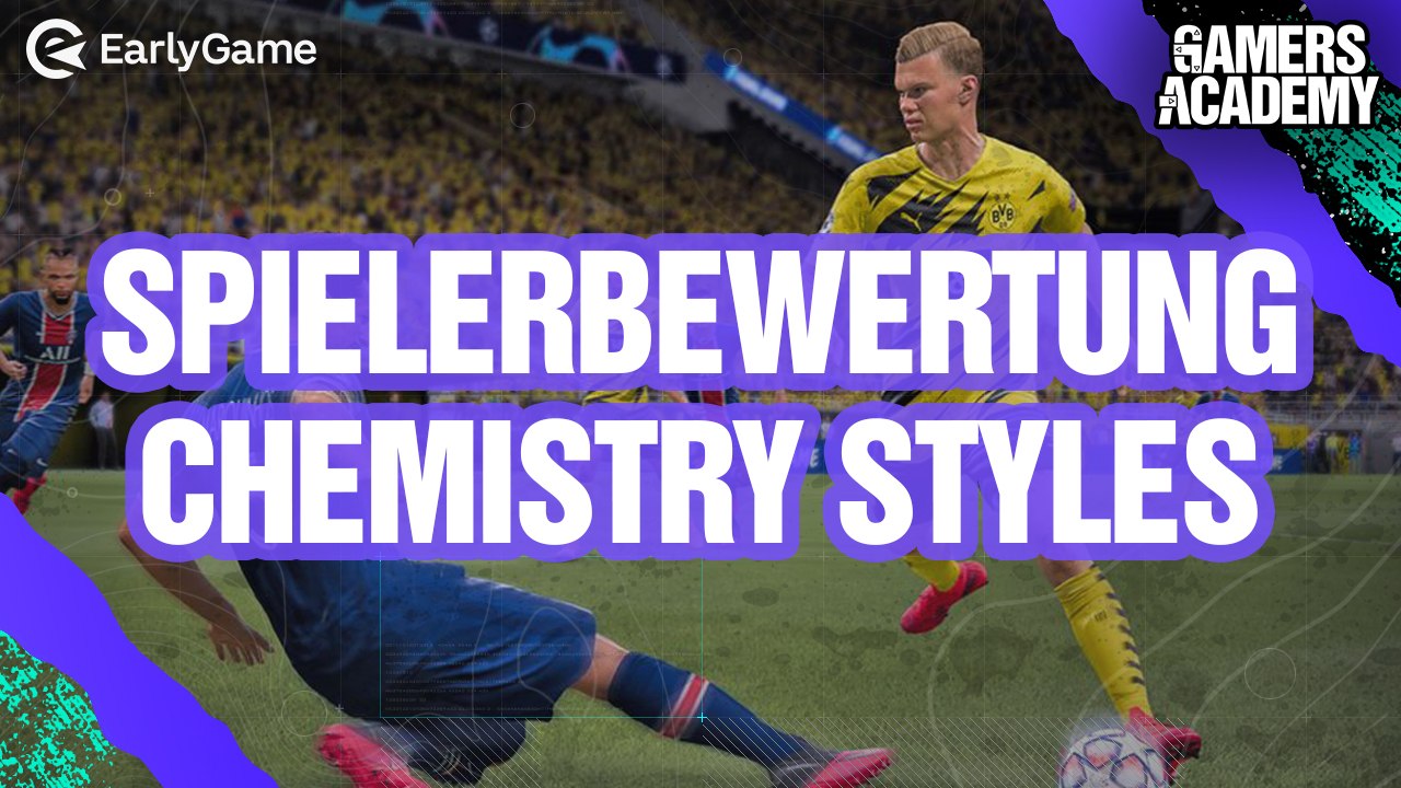 FIFA 21 - Spielerbewertung & Chemistry Styles