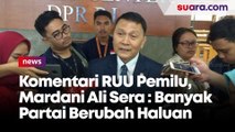 Komentari RUU Pemilu, Mardani Ali Sera: Banyak Partai Berubah Haluan