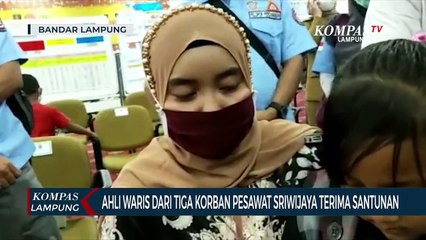 Ahli Waris Korban Kecelakaan Pesawat Sriwijaya Air SJ-182 Terima Santunan