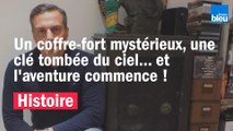 Un coffre-fort mystérieux, une clé tombée du ciel... et l'aventure commence !