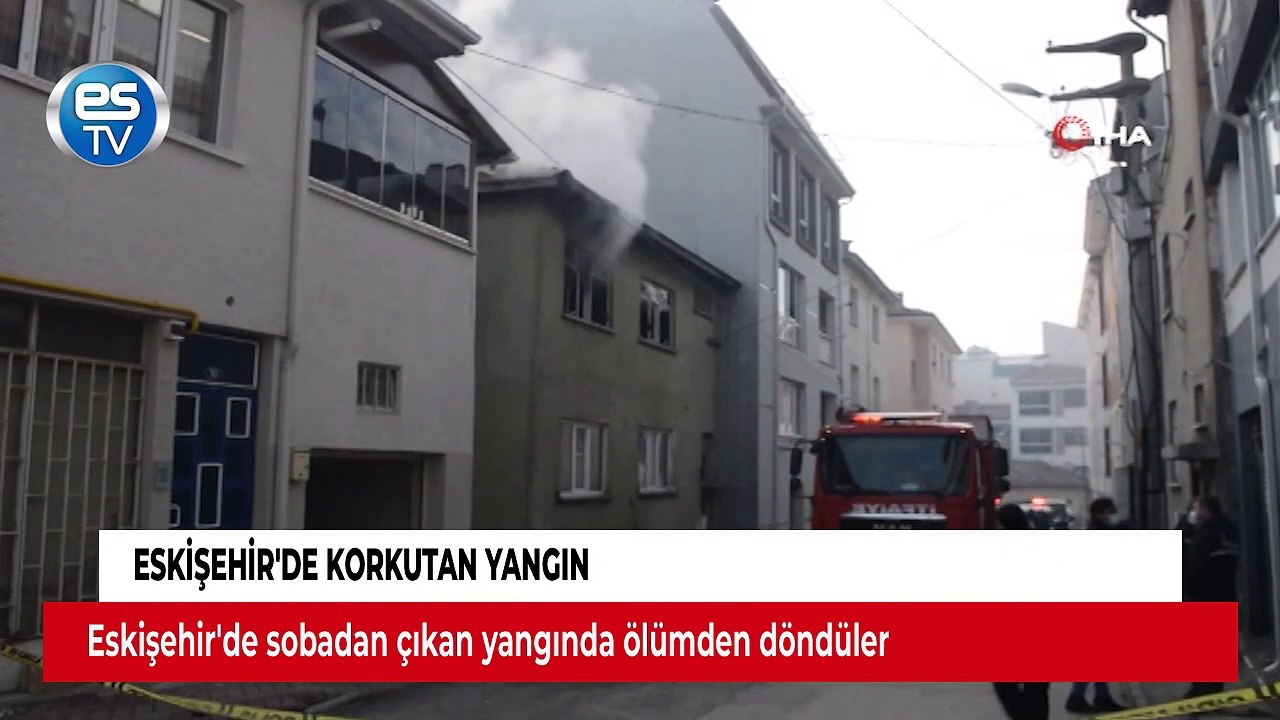 Eskişehir'de korkutan yangın