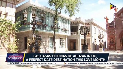 Las Casas Filipinas de Acuzar in QC, a perfect date destination this love month