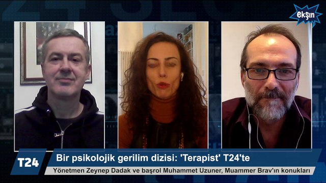 Bir psikolojik gerilim dizisi 'Terapist'in oyuncu ve yönetmeni T24'te: 10 dakikada 2,5 saat etkisi veren bir dizi