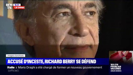 Accusé d'inceste par sa fille aînée, Richard Berry se défend et parle de "fausses allégations"