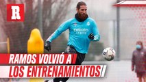 Sergio Ramos volvió a los entrenamientos del Real Madrid