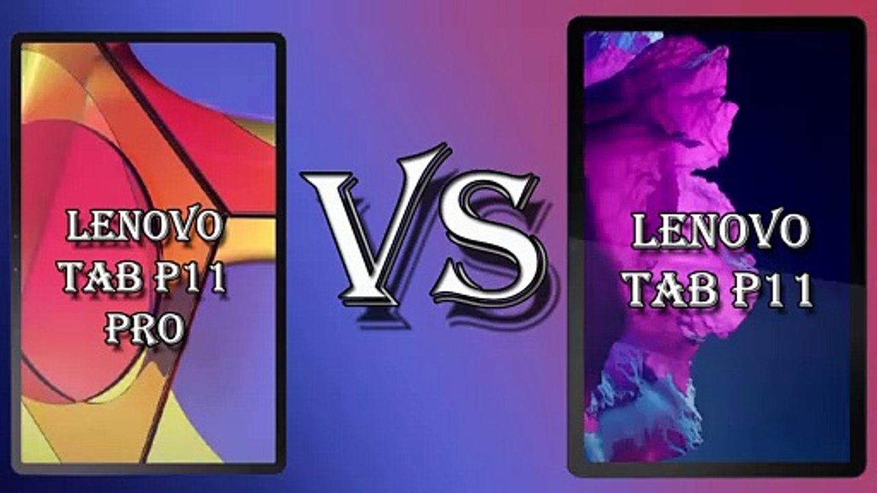 LENOVO || TABLET ||  LENOVO TAB P 11 PRO  VS LENOVO TAB P 11 || SPECIFICATION COMPARISON