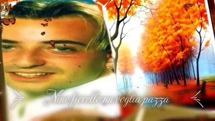 Nino Fiorello - na voglia pazza -