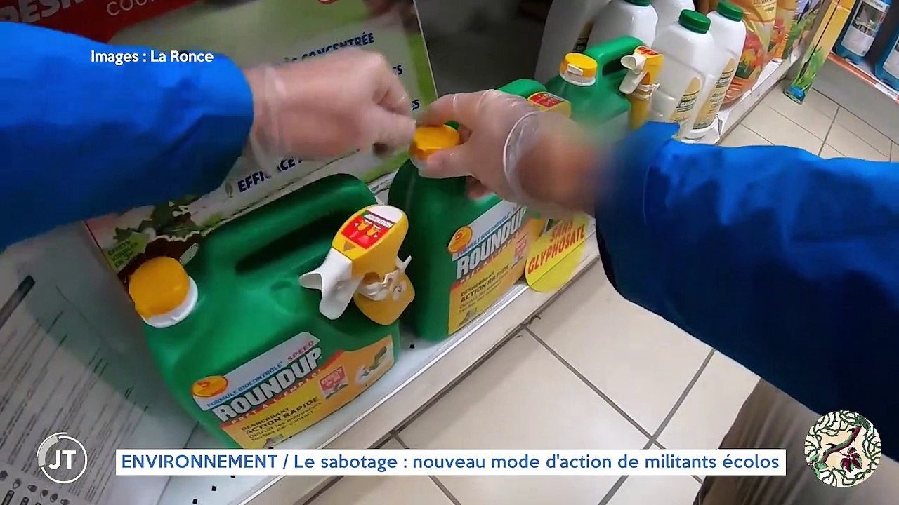 ENVIRONNEMENT / Le sabotage : nouveau mode d'action de militants écolos