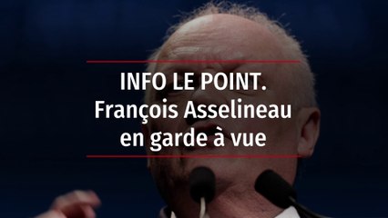 INFO LE POINT. François Asselineau en garde à vue