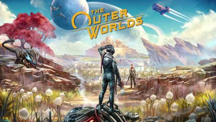 The Outer Worlds (31-35) - La cité et les astres