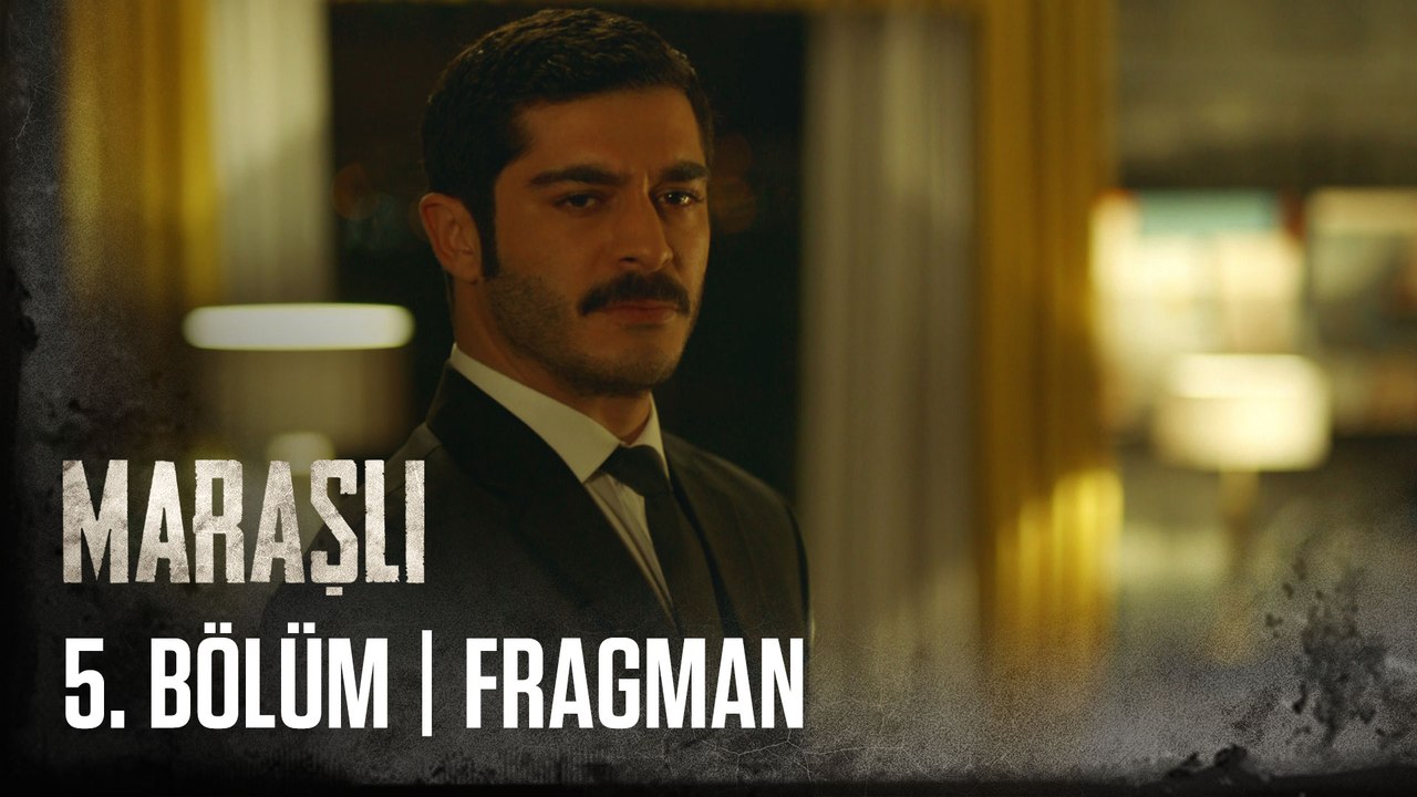 Maraşlı 5. Bölüm Fragmanı