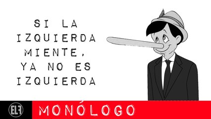 Si la izquierda miente, ya no es izquierda - Monólogo - En la Frontera, 3 de febrero de 2021