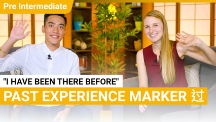 How to Use Past Experience Marker 过 (guò)| Pre-Intermediate Lesson | ChinesePod (v)