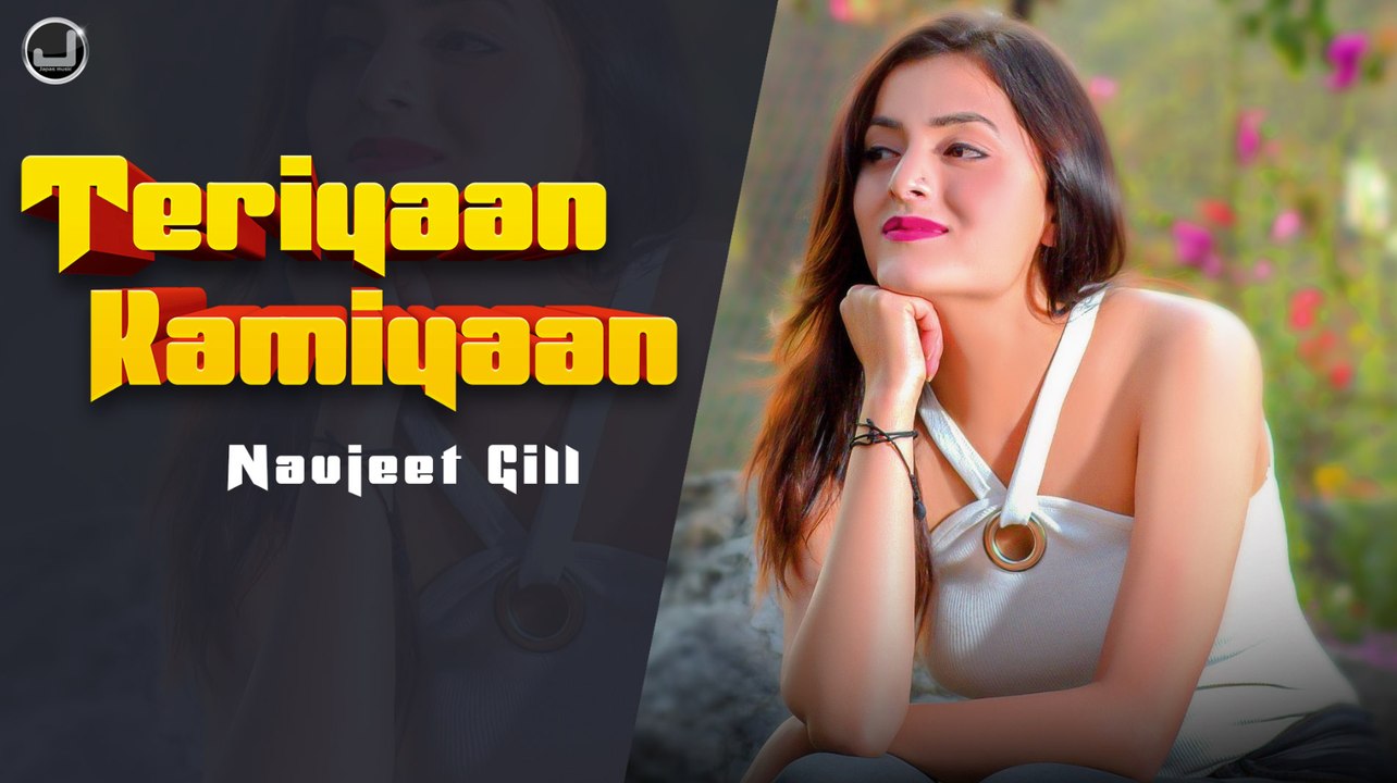 Teriyaan Kamiyaan | Navjeet Gill | Lyrical Video | New Punjabi Song 2021 | Japas Music