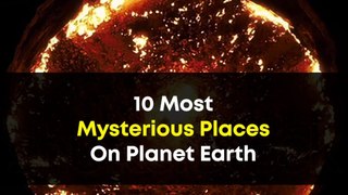 10 Most Mysterious Places On Earth | Facts About Interesting Places In The World | Geography Facts