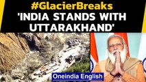 Uttarakhand Glacier breaks: PM Modi constantly monitoring the situation| Oneindia News