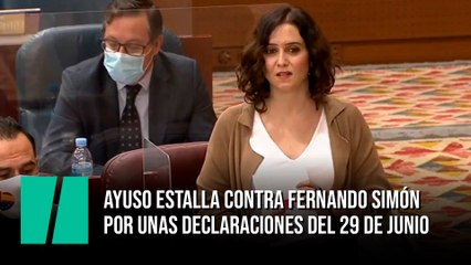 Ayuso estalla contra Fernando Simón por unas declaraciones del 29 de junio