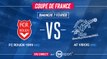 Coupe de France - FC ROUEN 1899 (N2) – AF VIROIS (N3) - LIVE