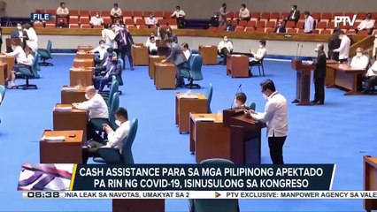 Cash assistance para sa mga Pilipinong apektado pa rin ng COVID-19, isinusulong sa Kongreso
