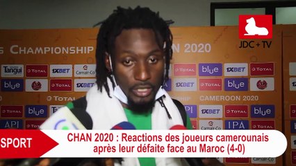 CHAN 2020 : réactions des joueurs camerounais après leur défaite face au Maroc (4-0)