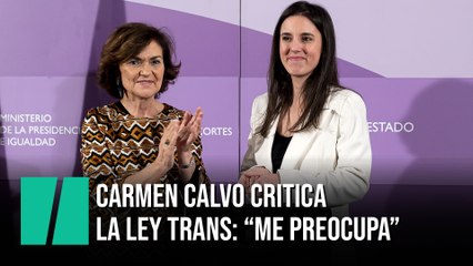 Calvo critica la Ley Trans: "Me preocupa que se elige el género sin más que la mera voluntad o el deseo"