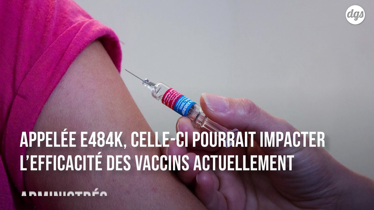 Covid-19 : une mutation du variant britannique pourrait avoir un impact sur l'efficacité des vaccins