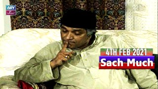 Sach Much -  Moin Akhter | 4th February 2021 | ARY Zindagi Drama