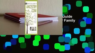 Ebooks herunterladen  Unofficial Guide to Ancestry.com: How to Find Your Family History on the