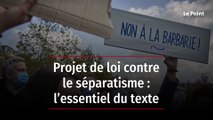 Projet de loi contre le séparatisme : l'essentiel du texte