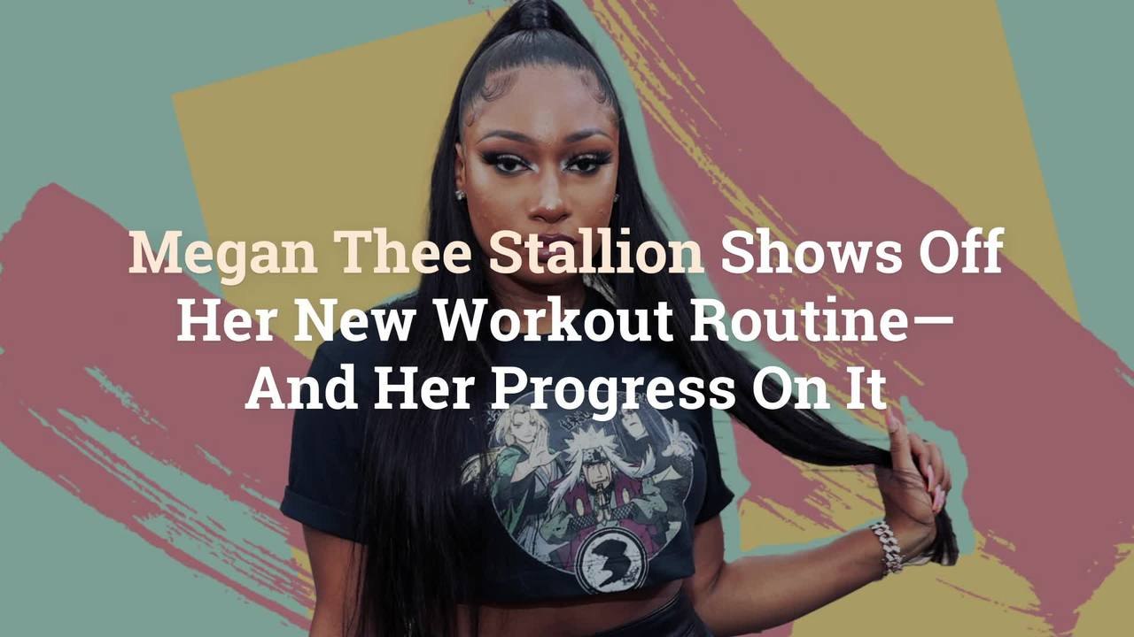 Megan Thee Stallion Shows Off Her New Workout Routine—And Her Progress On It - video Dailymotion
