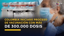 Colombia suministrará 300.000 dosis de vacunas anticovid en febrero
