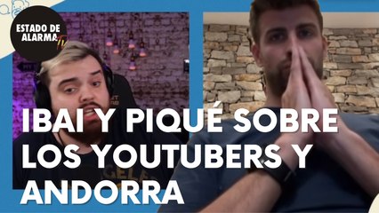 La opinión de IBAI Y PIQUÉ sobre los YOUTUBERS y ANDORRA