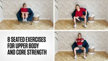 8 Seated Exercises for Upper Body and Core Strength