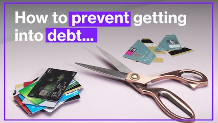 How to prevent getting into debt