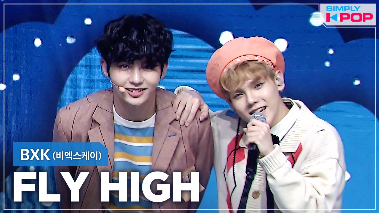 [Simply K-Pop] BXK (비엑스케이) - Fly High _ Ep.453