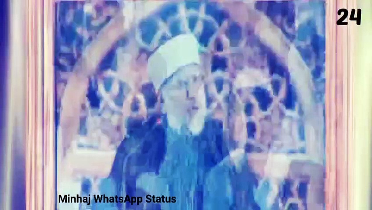 Minhaj Whatsapp Status, Tahir ul Qadri