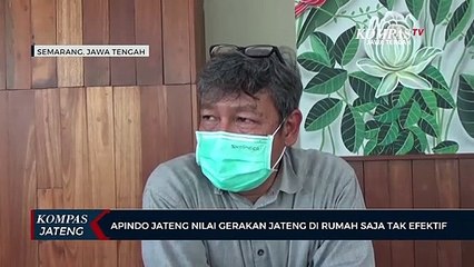 Apindo Nilai Gerakan Jateng Di Rumah Saja Tak Efektif