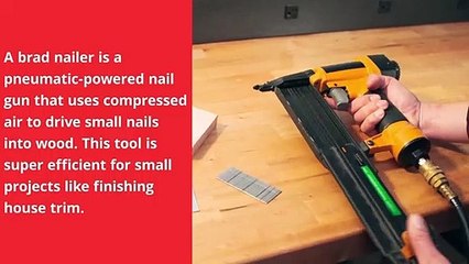 What Is a Brad Nailer and How Is It Used- - Mr. Handyman - Plano, TX