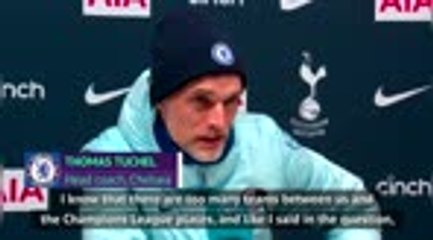 Tuchel 'cannot care less' about top four race right now