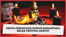 Fakta Festival Santet Persatuan Dukun Nusantara, Kenalkan Destinasi Mistis