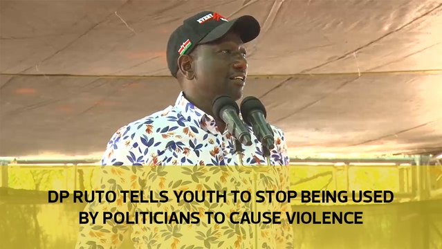 DP Ruto tells youth to stop being used by politicians to cause violence