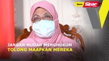 SHORTS: Jangan Mudah Menghukum, Tolong Maafkan Mereka