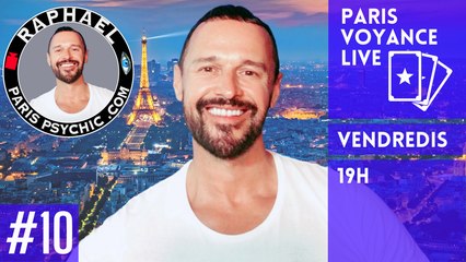 PARIS VOYANCE LIVE Episode 10 avec votre voyant medium Raphaël Pathé, Raphaël The Worlds Medium
