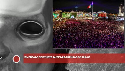 ¡El Zócalo se rindió ante las arengas de AMLO!
